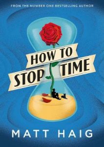 How to Stop Time - book cover