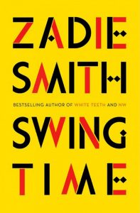 Swing Time by Zadie Smith Book Cover