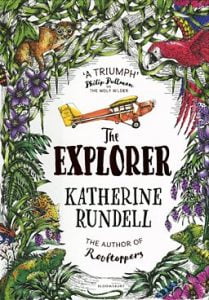 The Explorer by Katherine Rundell Front Cover