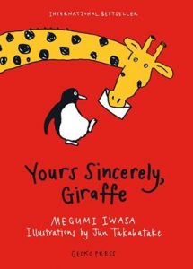 Yours Sincerely Giraffe by Megumi Iwasa front cover