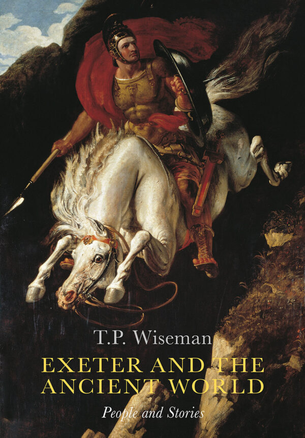 Exeter and the Ancient World: People and Stories