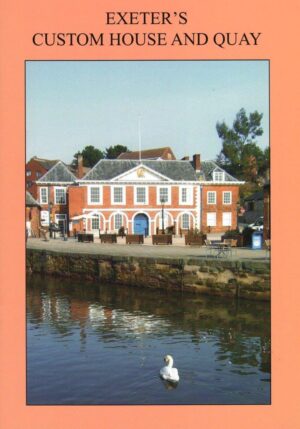 Exeter's Custom House & Quay