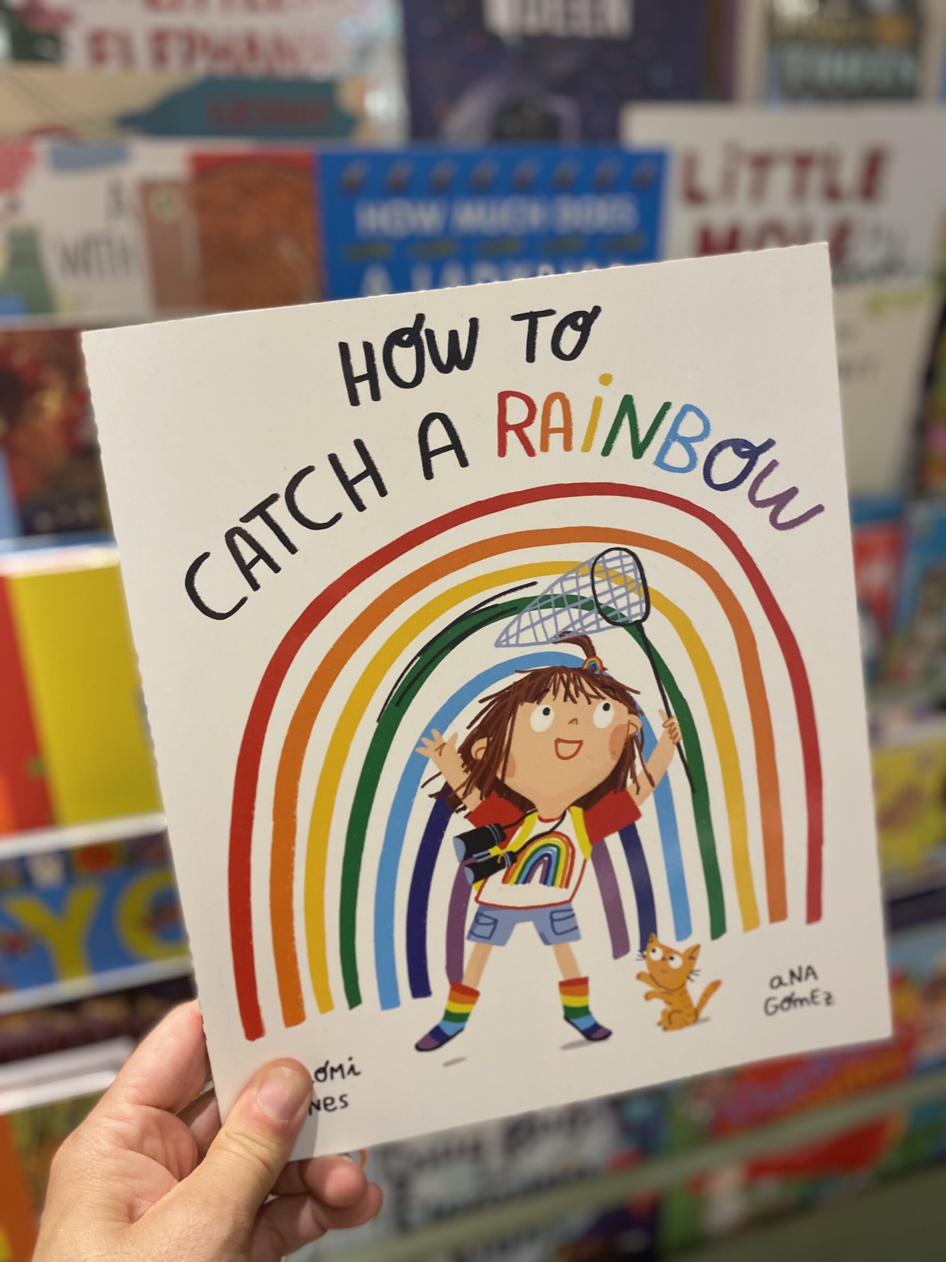 How To Catch A Rainbow 1