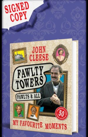 Fawlty Towers: Fawlts and All (Signed)