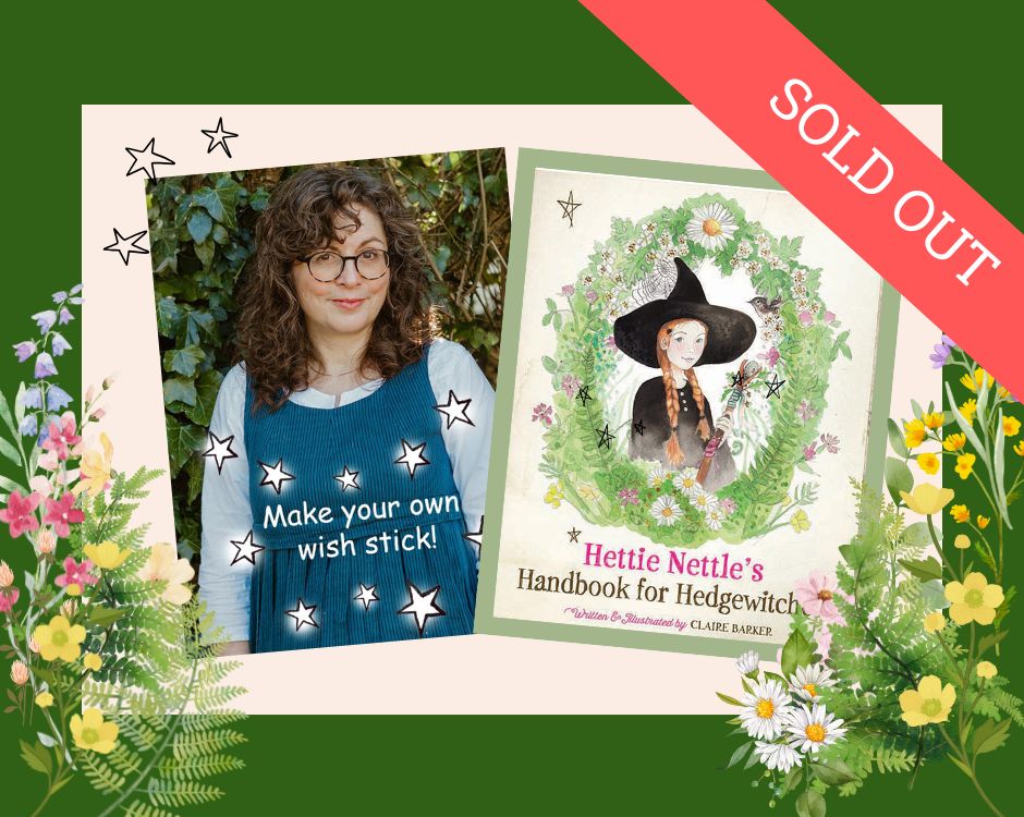 Claire Barker – Wish Sticks & Wild Wood Wonders