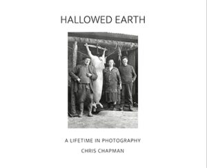 Hallowed Earth: A Lifetime in Photography (Signed)
